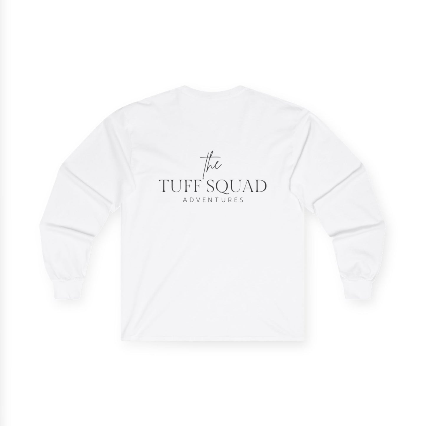 The Tuff Squad Adventures Long Sleeve