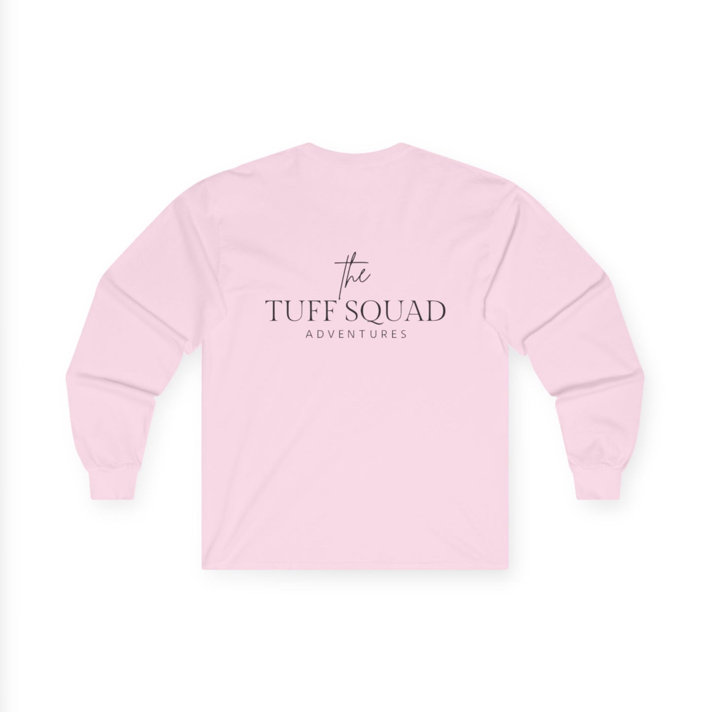 The Tuff Squad Adventures Long Sleeve